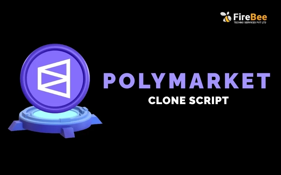A Complete Guide About Polymarket Clone Script For Crypto Prediction Businesses