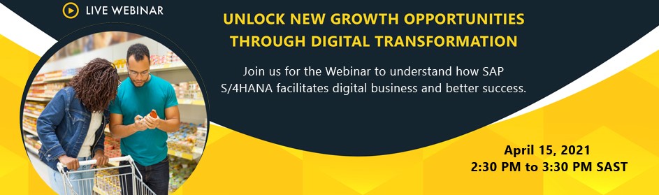 Live Webinar on Unlock New Growth Opportunities through Digital Transformation
