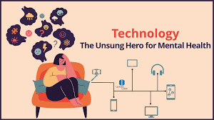 Credit-https://www.google.com/url?sa=i&url=https%3A%2F%2Funfoldlabs.medium.com%2Fhow-does-technology-help-to-improve-mental-health-illness-5e481f3fbd0c&psig=AOvVaw08S1iUpwC0zX8iDZisQRmd&ust=1619101426599000&source=images&cd=vfe&ved=2ahUKEwiax6_8xI_wAhWhluYKHf4LAV4Qr4kDegUIARC4AQ