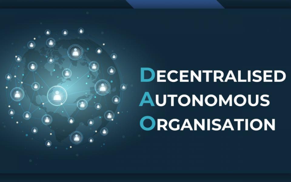 What is DAO — Decentralized Autonomous Organization?