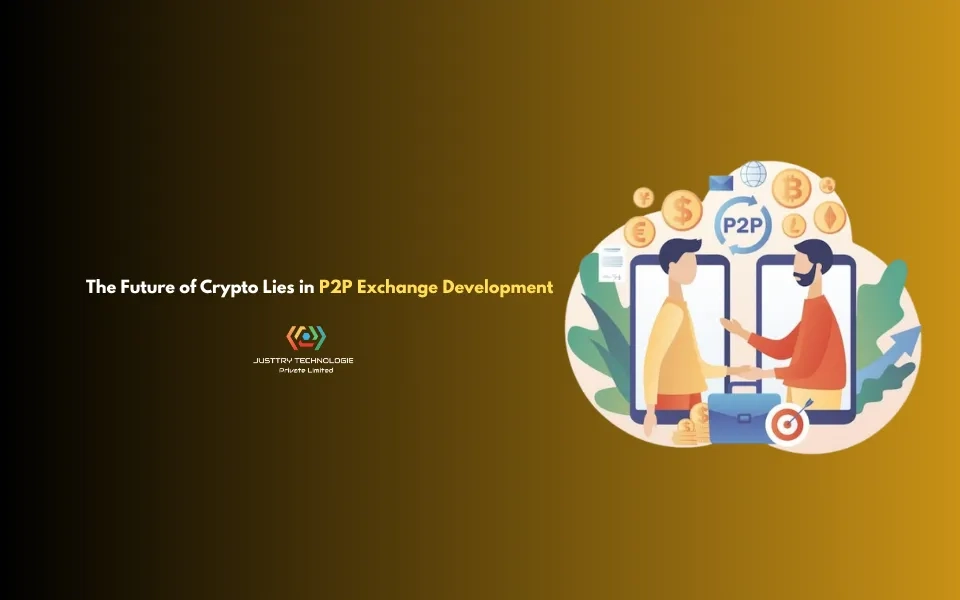 The Future of Crypto Lies in P2P Exchange Development