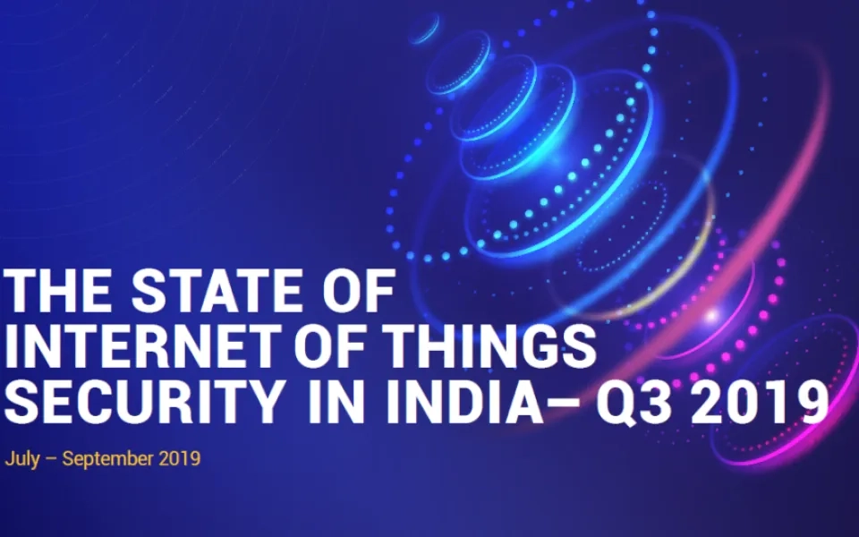 State of IoT Security Report for October 2019