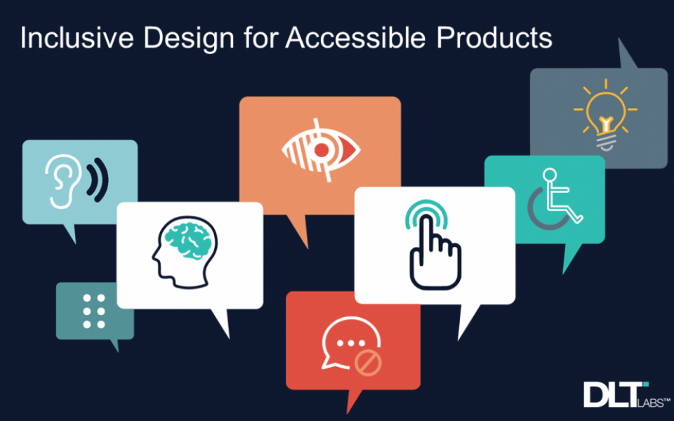 Create Accessible Products with Inclusive Design