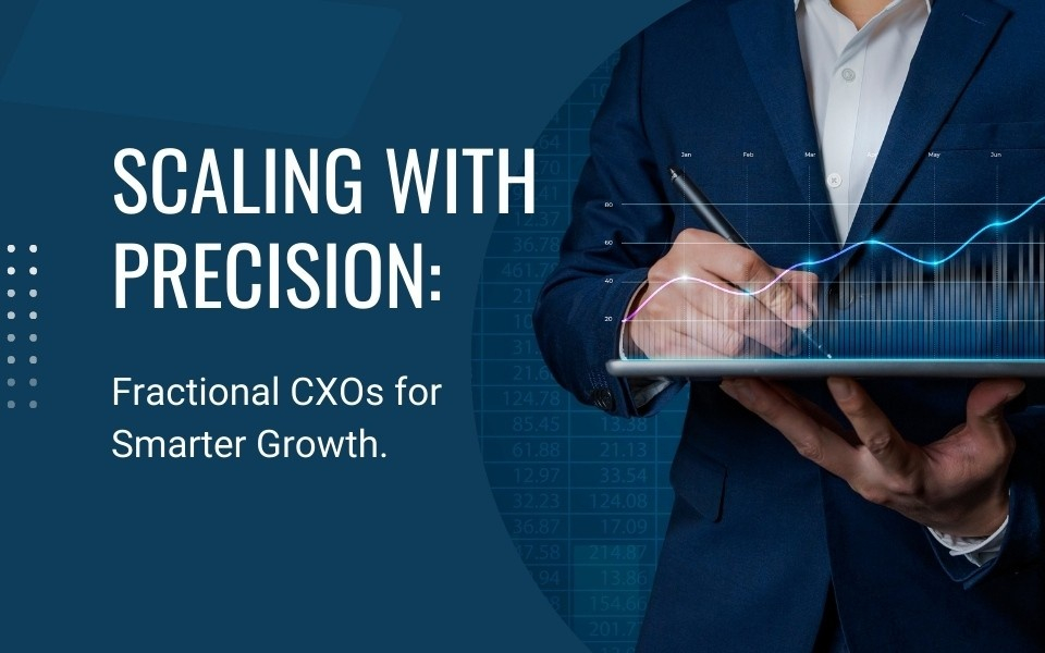 Scaling with Fractional CXOs: The Key to Efficient Growth