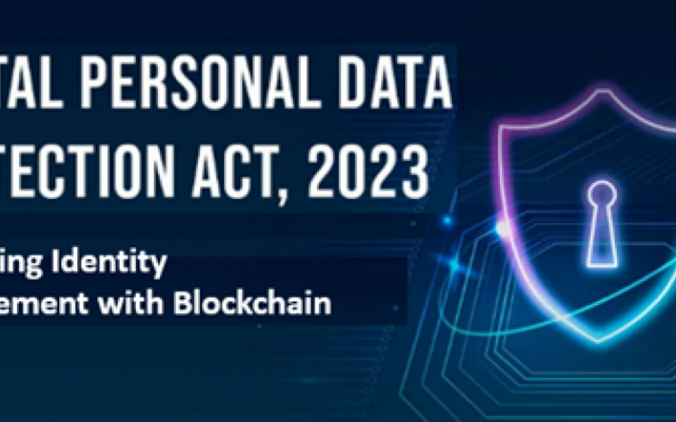 Enhancing Identity Management with Blockchain: A DPDP Compliance Perspective