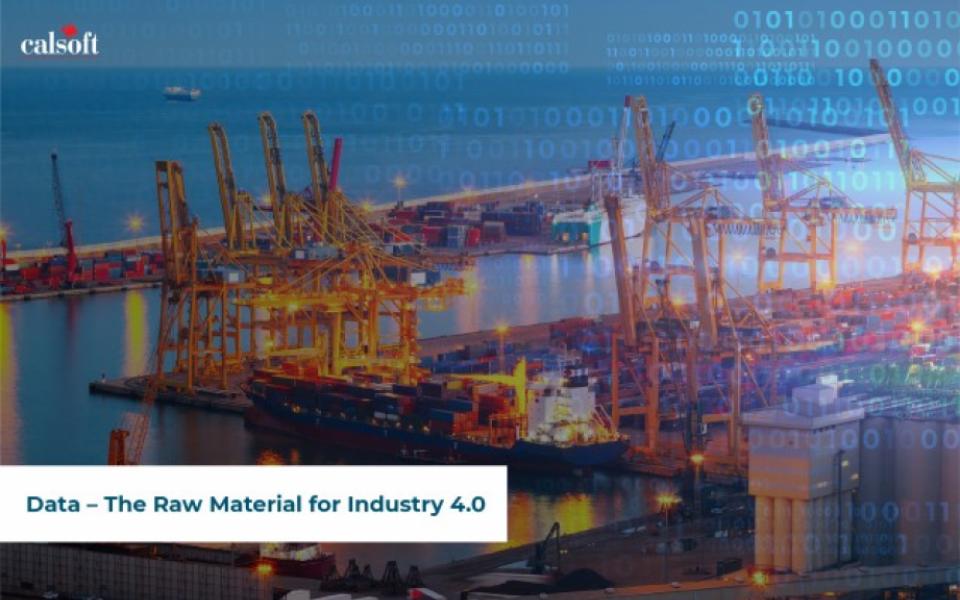 Data – The Raw Material for Industry 4.0