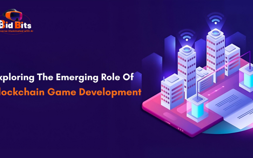 Exploring The Emerging Role Of Blockchain Game Development 