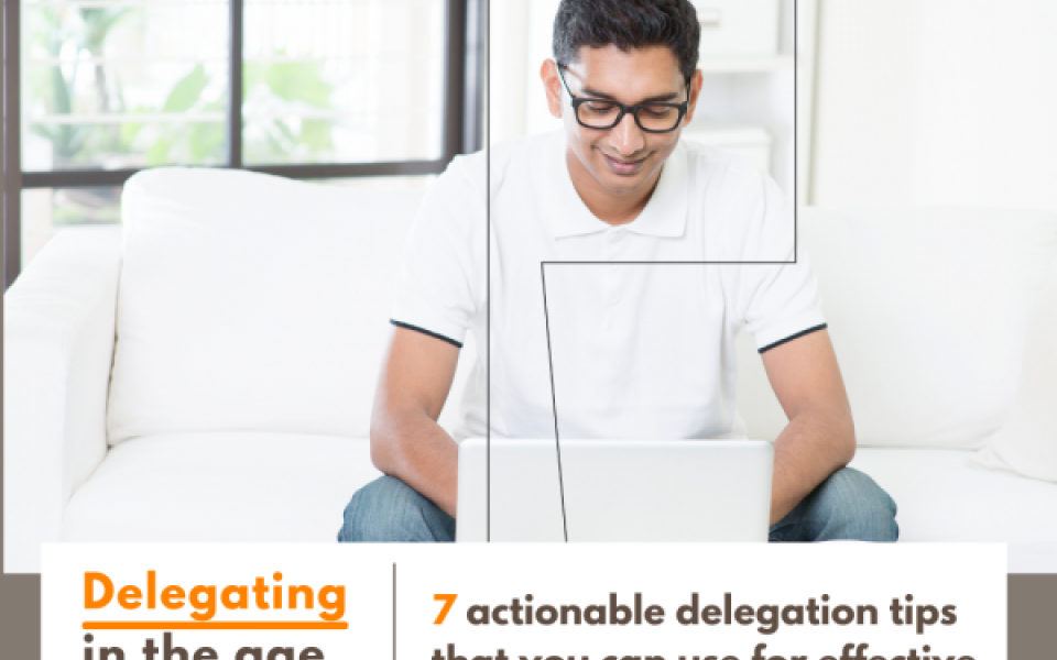 DELEGATING IN THE TIMES OF REMOTE WORKING