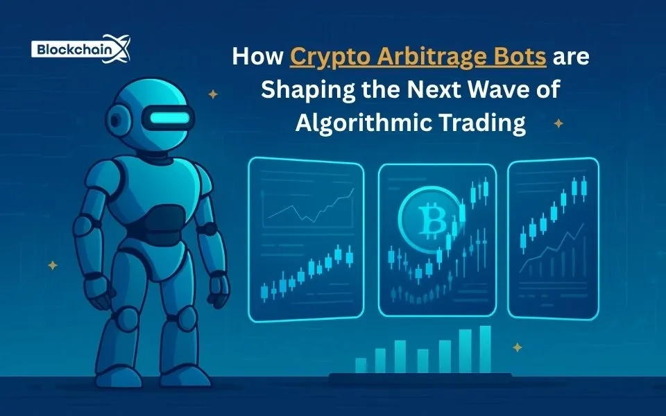 How Crypto Arbitrage Bots are Shaping the Next Wave of Algorithmic Trading?
