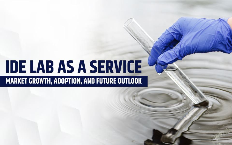 IDE Lab as a Service: Market Growth, Adoption, and Future Outlook