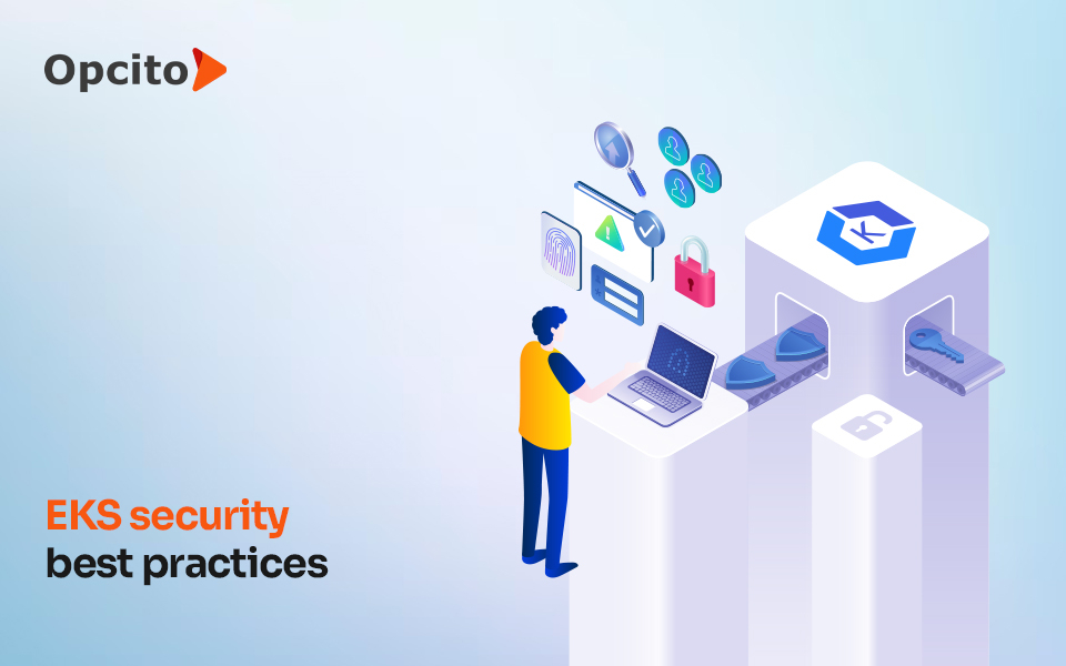 Ten simple steps to secure your Amazon EKS
