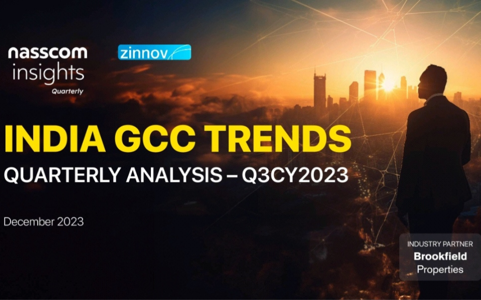 Nasscom-Zinnov India GCC Trends – Quarterly Analysis Q3CY2023