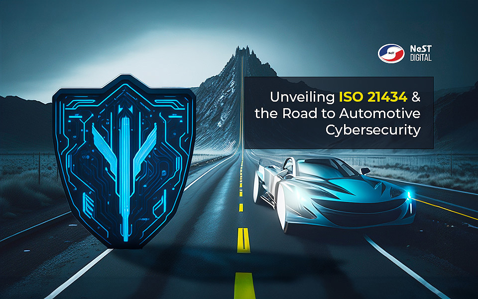 Driving Confidence: Unveiling ISO 21434 and the Road to Automotive Cybersecurity