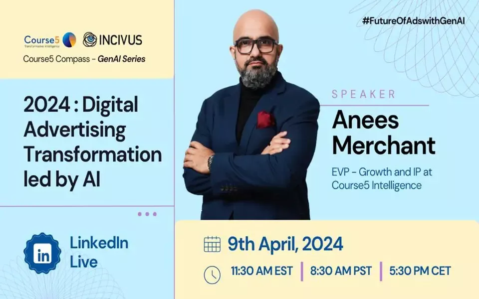 LinkedIn Live - 2024: Digital Advertising Transformation led by AI