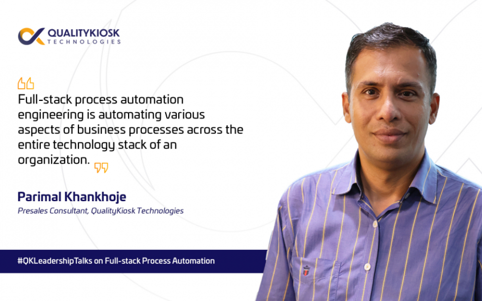 The Significance of Full-Stack Process Automation Engineering in a Data-driven Business World