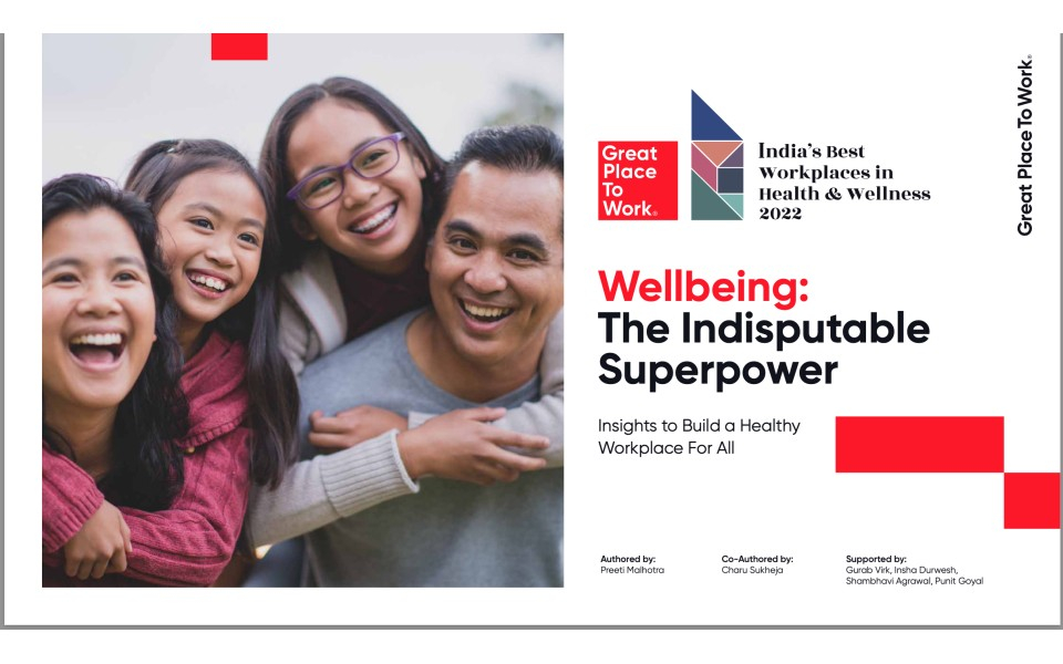 India's Best Workplaces in Health & Wellness 2022 Report