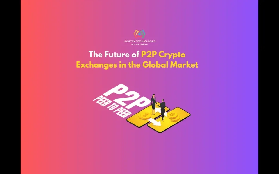 The Future of P2P Crypto Exchanges in the Global Market