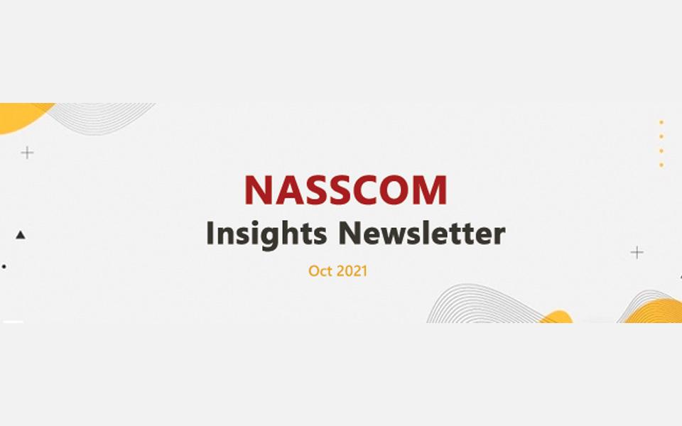 NASSCOM Insights Newsletter-Oct 2021