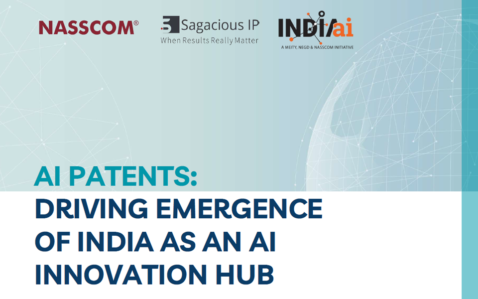 AI Patents – Driving Emergence of India as an AI Innovation Hub