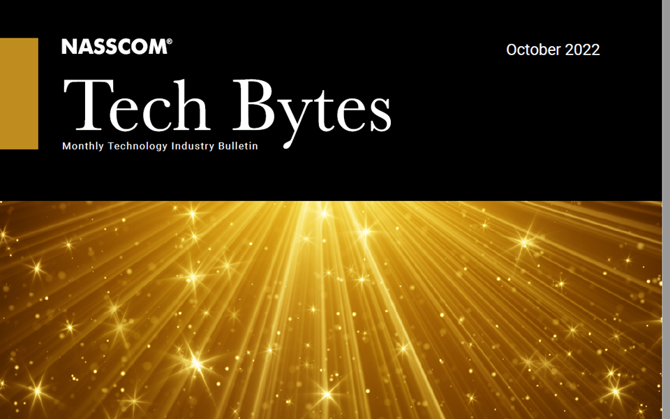 TECH BYTES – Monthly Tech Industry Bulletin   October 2022