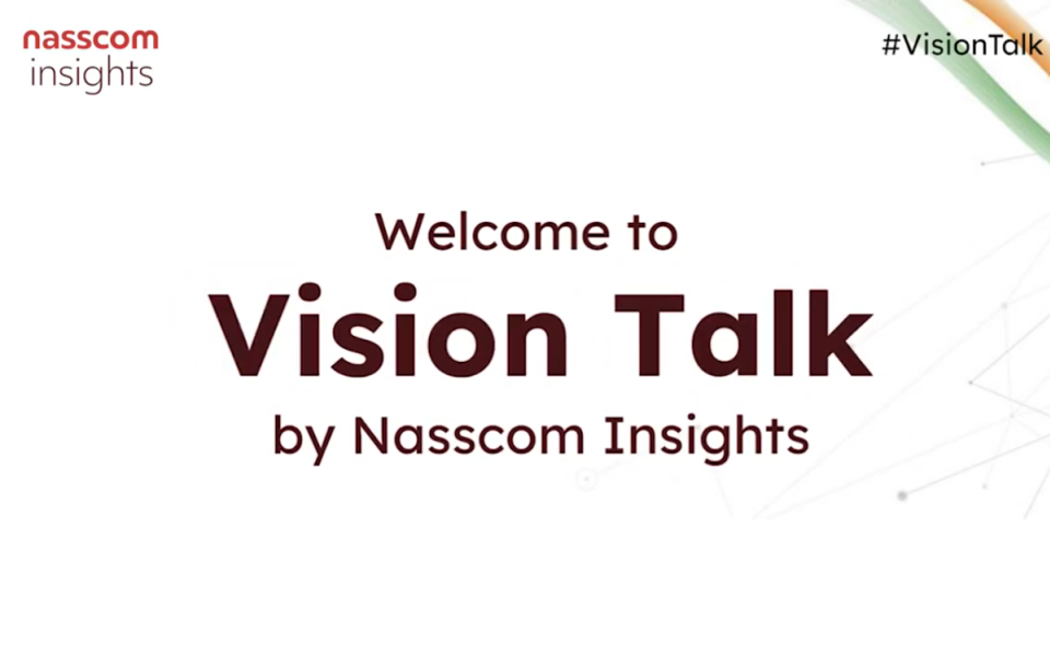 Vision Talk Ep.5 Ft. Nitin Seth, CEO, Incedo