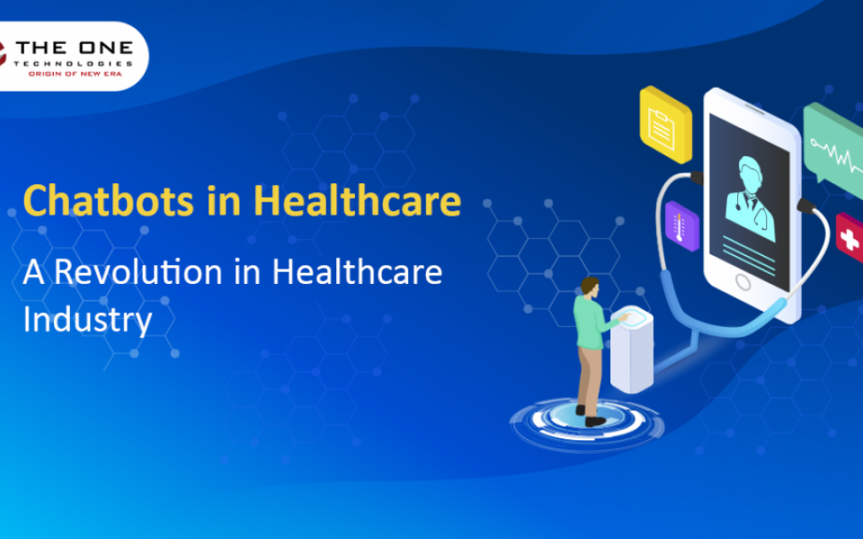 Chatbots in Healthcare: A Revolution in Healthcare Industry