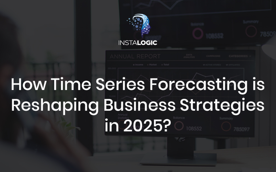 What is the Importance of Time Series Forecasting in 2025?