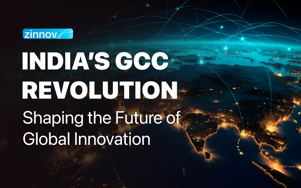 India’s GCC Revolution: Shaping the Future of Global Innovation
