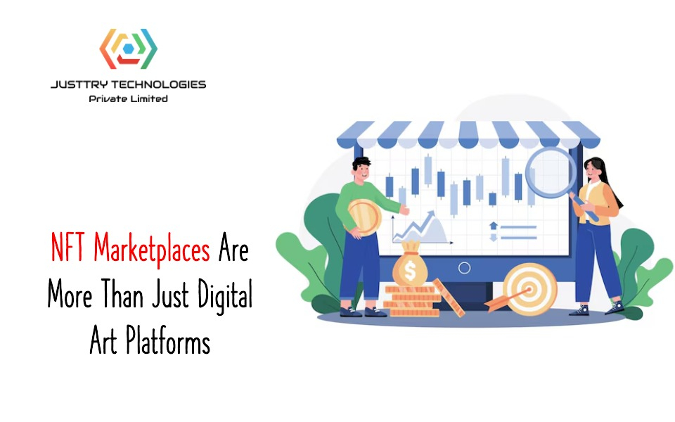 Why NFT Marketplaces Are More Than Just Digital Art Platforms