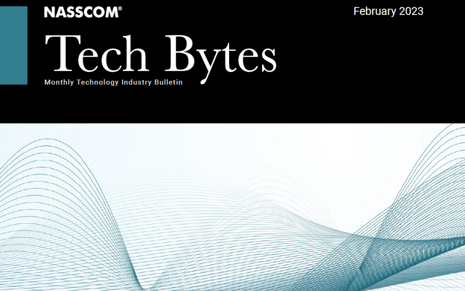 TECH BYTES – Monthly Tech Industry Bulletin  February 2023