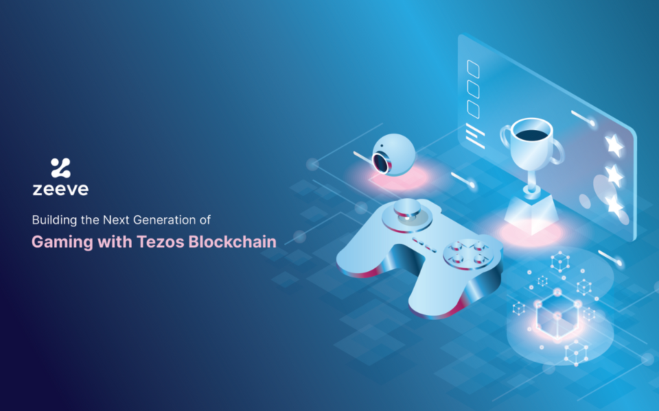 Building the Next Generation of Gaming with Tezos Blockchain 